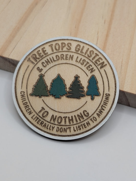 Tree Tops Glisten