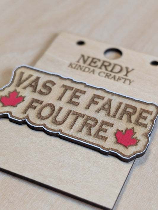 Vas te faire foutre Pin