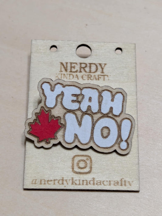 Yeah, No Pin