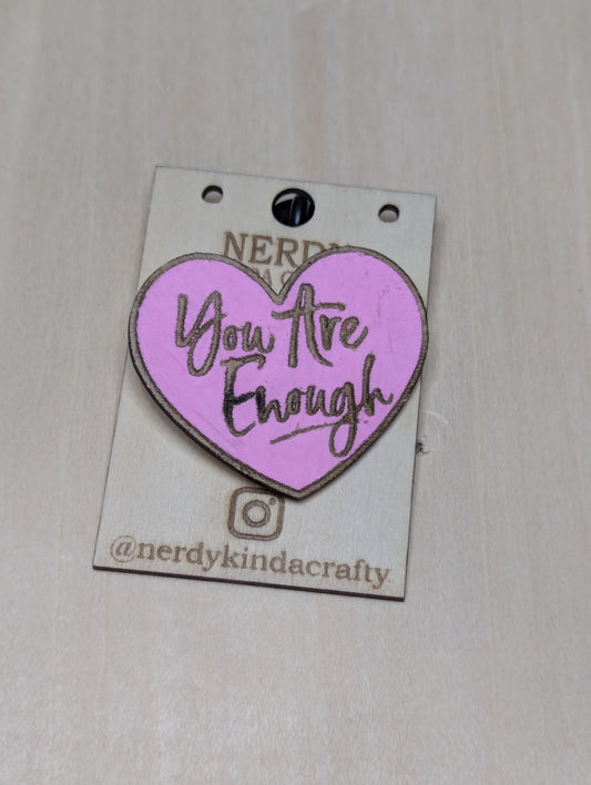 You Are Enough Pins