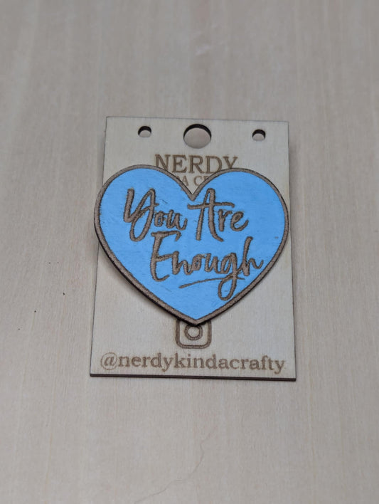 You Are Enough Pins