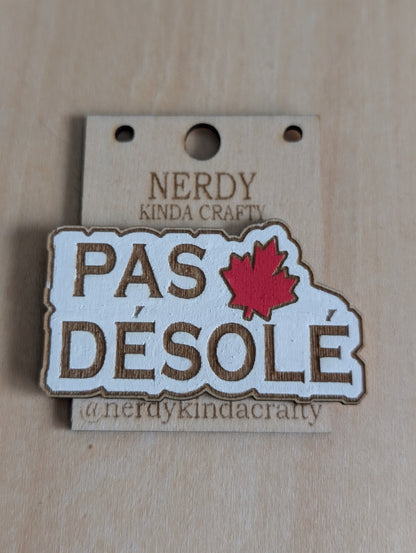 Pas Désolé Pin