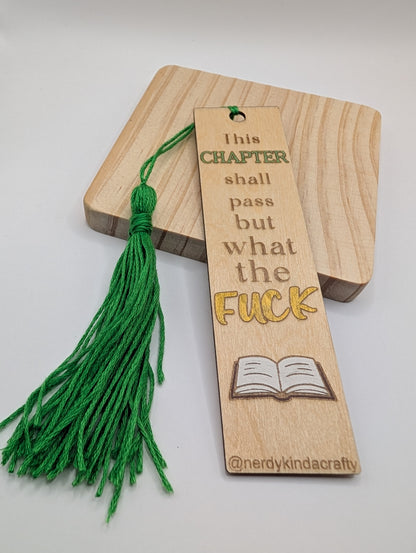 This Chapter Shall Pass, But What The Fuck Bookmark
