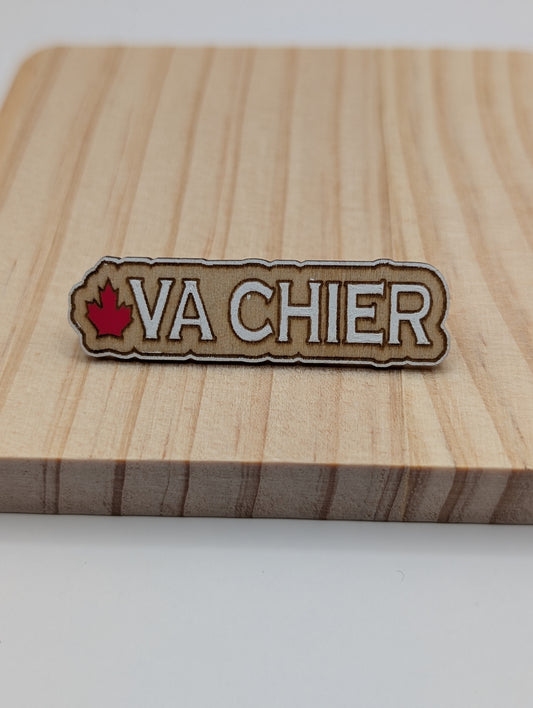 Va chier Pin