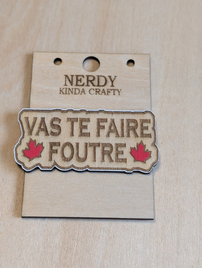 Vas te faire foutre Pin