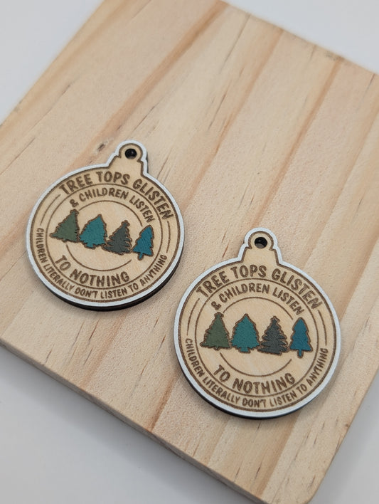 Tree Tops Glisten Dangles
