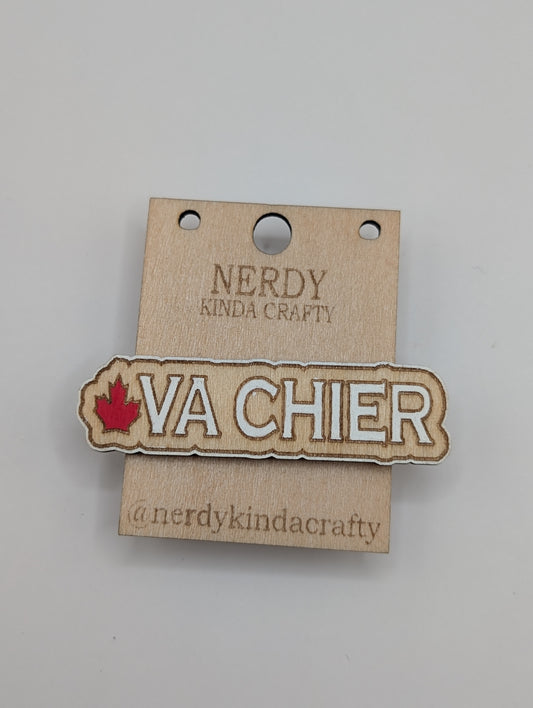 Va chier Pin