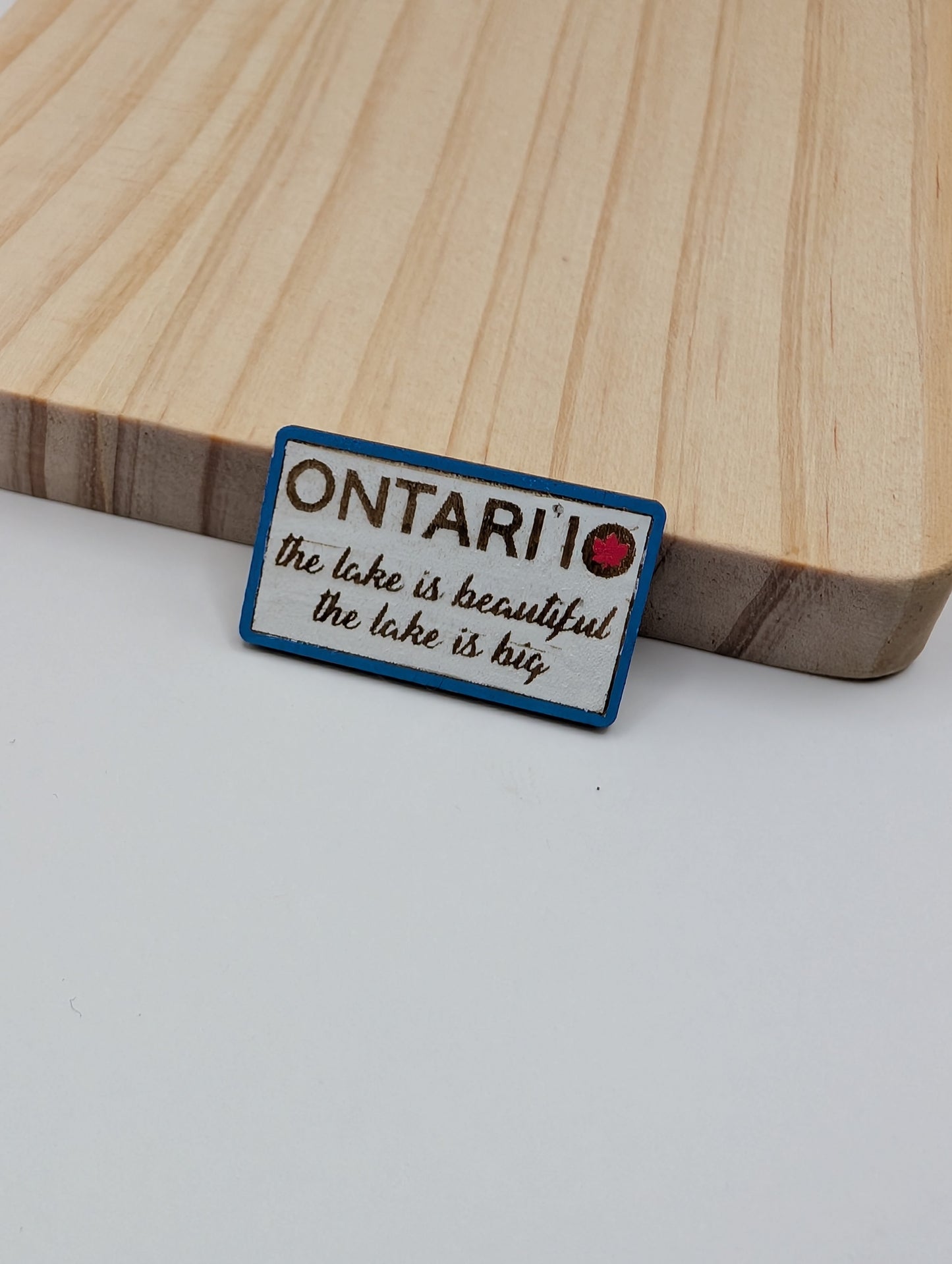 Ontari'io, the lake is beautiful, the lake is big pin